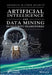 Artificial Intelligence and Data Mining Approaches in Security Frameworks: Advances and Challenges by Neeraj Bhargava