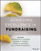 Achieving Excellence in Fundraising by Sarah K. Nathan