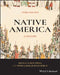 Native America: A History by Peter Jakob Olsen-Harbich
