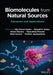 Biomolecules from Natural Sources: Advances and Applications by Vijai Kumar Gupta
