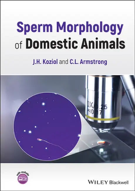 Sperm Morphology of Domestic Animals by Jennifer Koziol