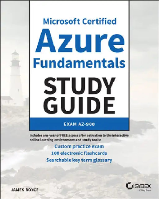 Microsoft Certified Azure Fundamentals Study Guide: Exam Az-900 by Jim Boyce