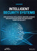 Intelligent Security Systems: How Artificial Intelligence, Machine Learning and Data Science Work for and Against Computer Security by Leon Reznik