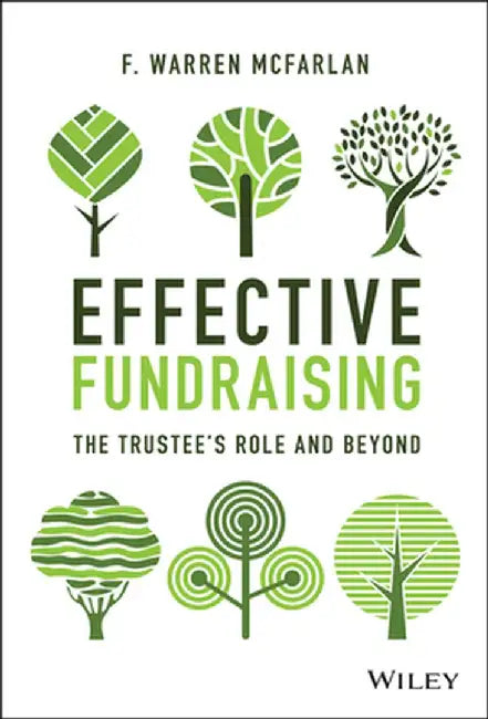 Making the Ask: Trustees and Philanthropy by F. Warren McFarlan