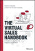 The Virtual Sales Handbook: A Hands-On Approach to Engaging Customers by Christian Milner Nymand