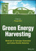 Green Energy Harvesting: Materials for Hydrogen Generation and Carbon Dioxide Reduction by Pooja Devi