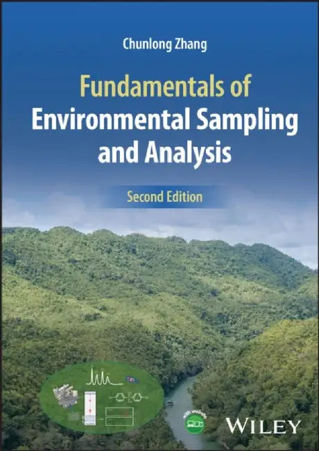 Fundamentals of Environmental Sampling and Analysis, 2nd Edition by Chunlong Zhang
