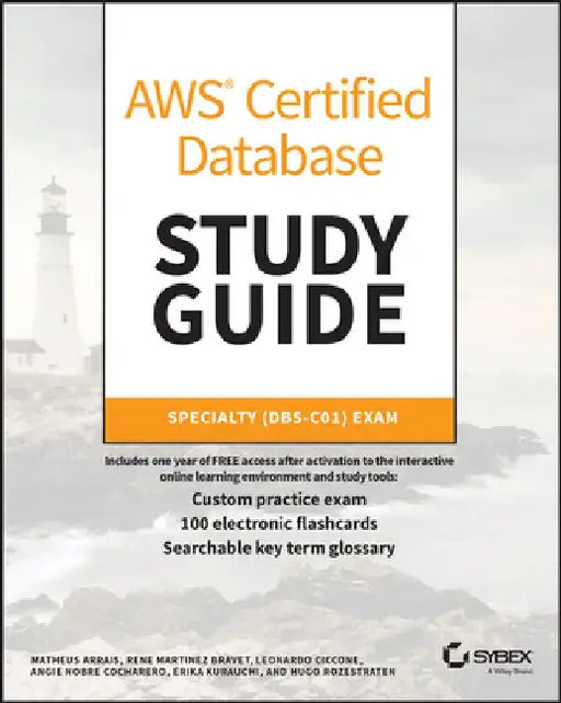 Aws Certified Database Study Guide: Specialty (Dbs-C01) Exam by Angie Nobre Cocharero