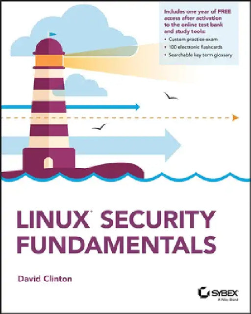 Linux Security Fundamentals by David Clinton