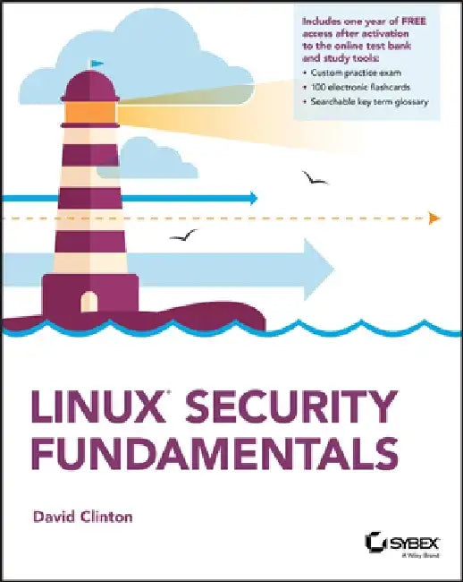 Linux Security Fundamentals by David Clinton