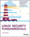 Linux Security Fundamentals by David Clinton
