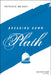 Breaking Down Plath by Patricia Grisafi
