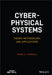 Cyber-Physical Systems: Theory, Methodology, and Applications by Pedro H. J. Nardelli