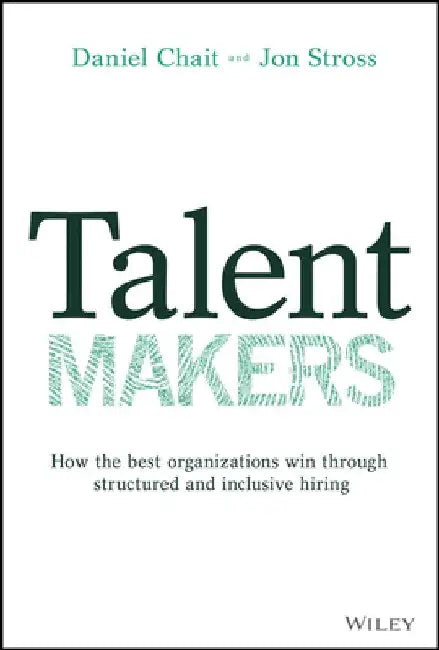 Talent Makers by Daniel Chait