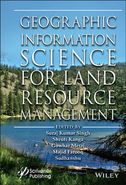 Geographic Information Science For Land Resource Management by SINGH