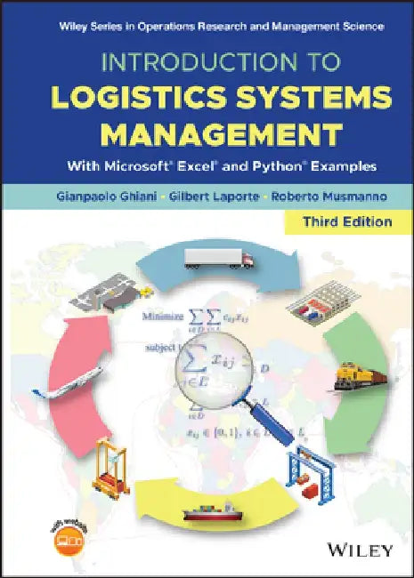 Introduction to Logistics Systems Management: With Excel and Python Examples by Gianpaolo Ghiani