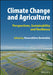 Climate Change And Agriculture: Perspectives Sustainability And Resilience by BENKEBLIA