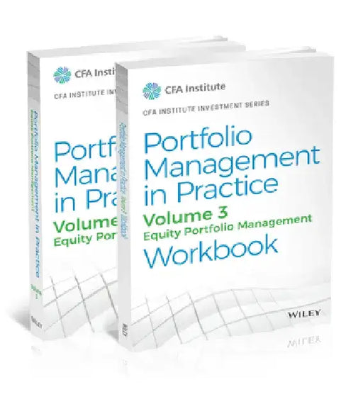Portfolio Management in Practice, Volume 3: Equity Portfolio Management by Cfa Institute