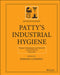 Patty's Industrial Hygiene, Program Management and Specialty Areas of Practice by Barbara Cohrssen