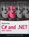 Beginning C# and .Net by Benjamin Perkins
