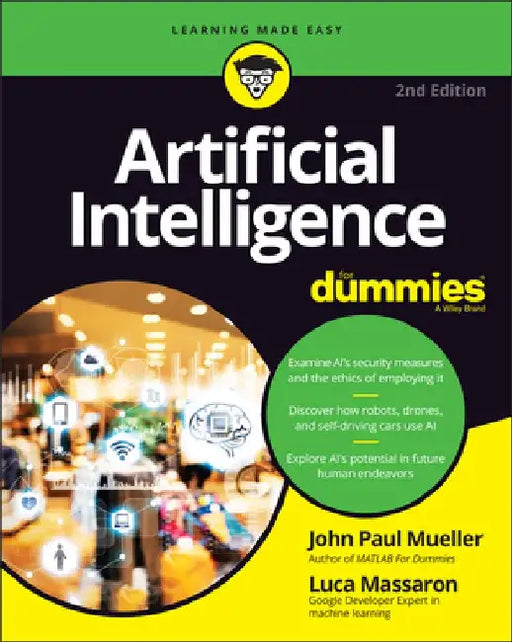 Artificial Intelligence For Dummies by John Paul Mueller