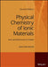 Physical Chemistry of Ionic Materials by Joachim Maier