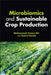 Microbiomics And Sustainable Crop Production by Mir, Mohammad Y.