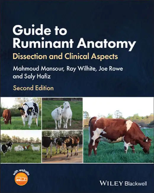 Guide to Ruminant Anatomy: Dissection and Clinical Aspects by Mahmoud Mansour