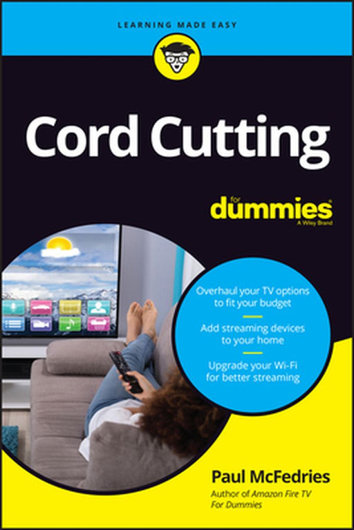 Cord Cutting for Dummies by Consumer Dummies