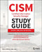 Certified Information Security Manager Cism Study Guide by Mike Chapple