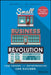 Small Business Revolution: How Smbs Can Survive and Thrive in a Post-Pandemic World by Barry McCarthy