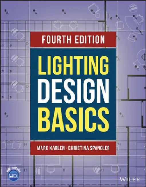 Lighting Design Basics by Mark Karlen