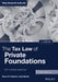 The Tax Law of Private Foundations, 2021 Cumulative Supplement by Bruce R. Hopkins