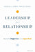Leadership Is a Relationship: Putting People First in the Information Age by Mike Erwin