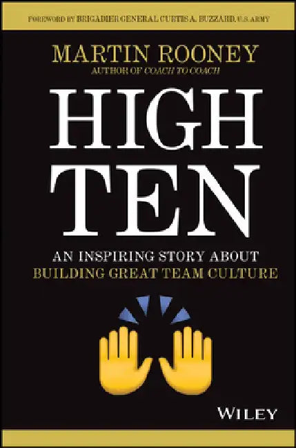 The Culture Coach: A Little Story about How to Build a Winning Team by Martin Rooney