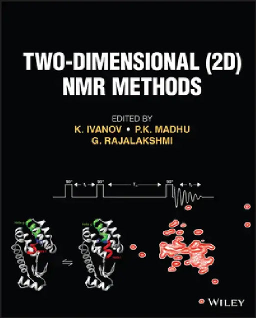 Two-Dimensional (2d) NMR Methods by Konstantin Ivanov