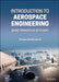 Introduction to Aerospace Engineering: Principles of Flight by Ethirajan Rathakrishnan