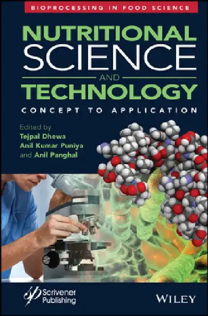 Nutritional Science and Technology by Anil Kumar Puniya