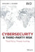 Cybersecurity and Third-Party Risk by Gregory C. Rasner