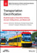 Transportation Electrification: Breakthroughs in Electrified Vehicles, Aircraft, Rolling Stock, and Watercraft by Ahmed A. Mohamed