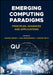 Emerging Computing Paradigms: Principles, Advances and Applications by San Murugesan