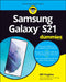 Samsung Galaxy S21 for Dummies by Bill Hughes