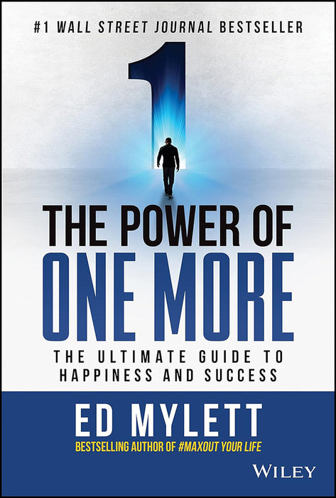 Power Of One More by Ed Mylett