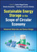 Sustainable Energy Storage in the Scope of Circular Economy: Advanced Materials and Device Design by Carlos Miguel Costa