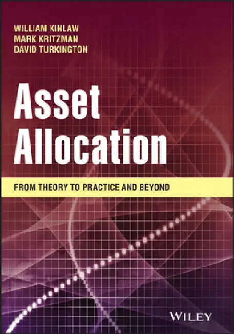 A Practitioner's Guide to Asset Allocation by Mark P. Kritzman