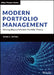 Modern Portfolio Management: Moving Beyond Modern Portfolio Theory by Todd E. Petzel