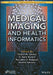 Medical Imaging and Health Informatics by K. Sarat Kumar