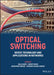 Optical Switching: Device Technology and Applications in Networks by Sandip Nandi