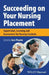 Succeeding on your Nursing Placement by Ian Peate