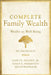 Complete Family Wealth by James E. Hughes